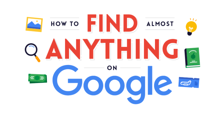how to find anything on google