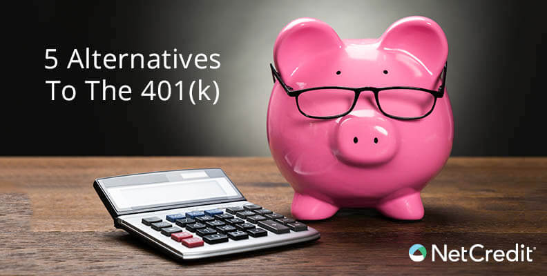 5 Alternatives To The 401k