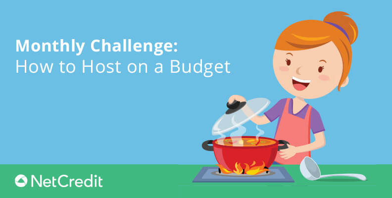 Monthly Challenge: How to Host on a Budget