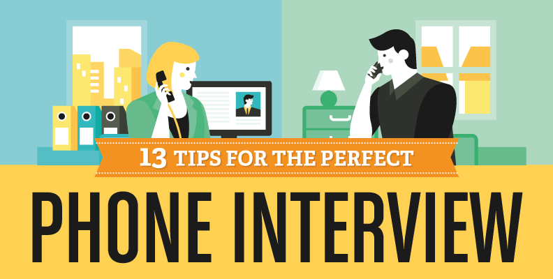 13 Tips for the Perfect Phone Interview