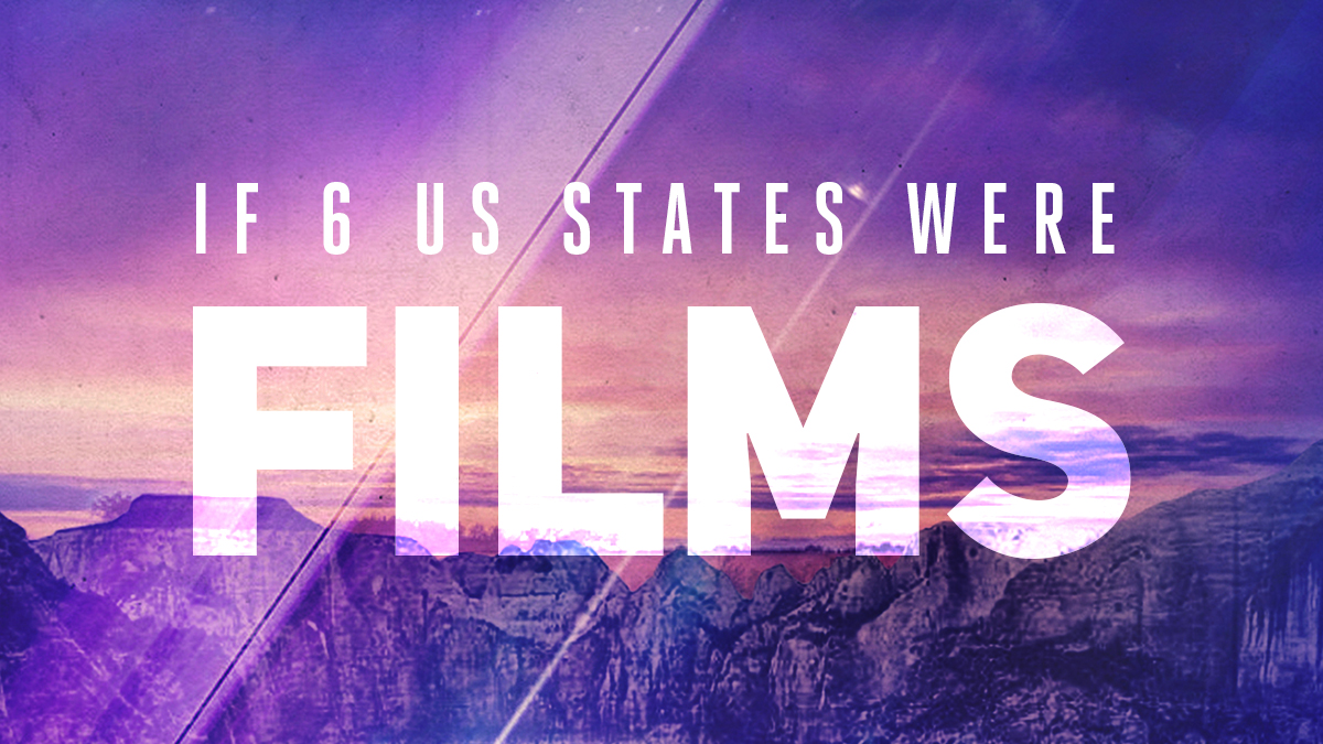 If 6 US States Were Films