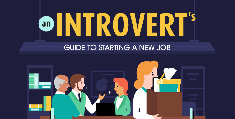 An Introvert’s Guide to Starting A New Job