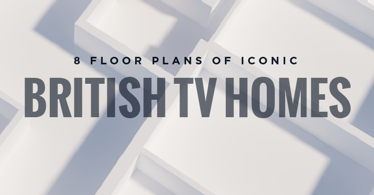 8 Floor Plans of Iconic British TV Homes