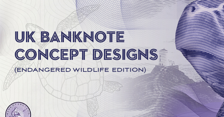 UK Banknote Concept Designs: Endangered Wildlife Edition
