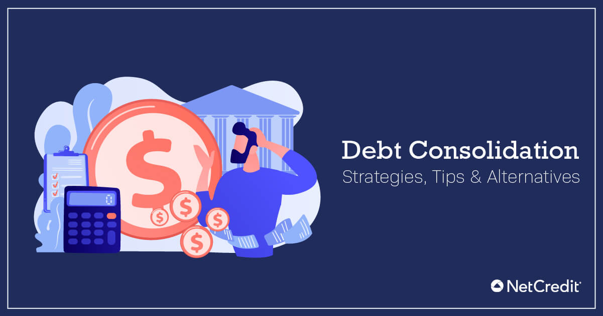 The Best Tools and Tips to Consolidate Debt