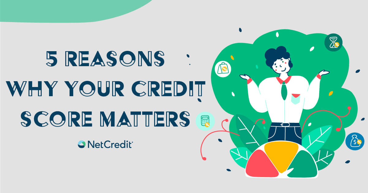 Why Should I Care About My Credit?