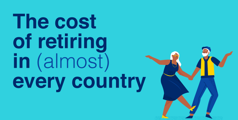 The Cost of a Comfortable Retirement Around the World