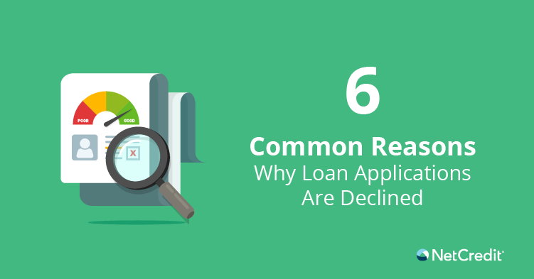 Why Was My Loan Application Declined?