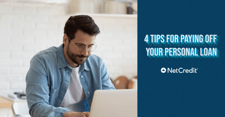 4 Tips for Paying Off Your Personal Loan