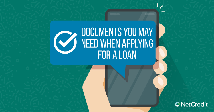 Documents You May Need When Applying for a Loan