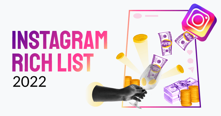 Instagram rich list 2022